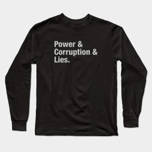 Power Corruption Lies, silver Long Sleeve T-Shirt